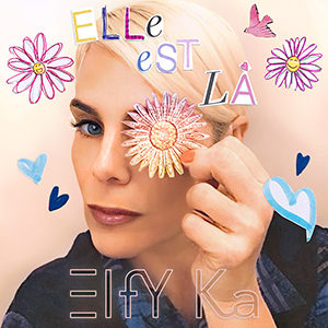 elfyka-single_elle-est-la_300x300